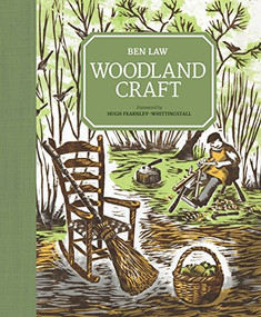 Woodland Craft - 9781861089366 by Ben Law, 9781861089366