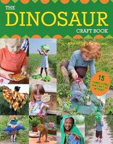 The Dinosaur Craft Book (15 Things a Dino Fan Can't Do Without) by Little Button Diaries, 9781784944841