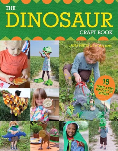 The Dinosaur Craft Book (15 Things a Dino Fan Can't Do Without) by Little Button Diaries, 9781784944841