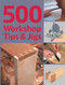 500 Workshop Tips & Jigs by Stuart Lawson, 9781861084231