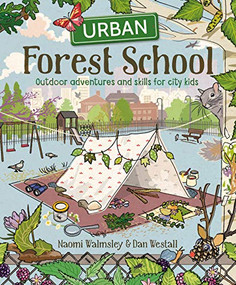 Urban Forest School by Naomi Walmsley, 9781784945633
