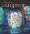 Creative Lampwork (Techniques and Projects for the Art of Melting Glass) by Joan Gordon, 9781861088109