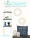 Macrame: Contemporary Projects for the Home (Contemporary Projects for the Home) by Sian Hamilton, Tansy Wilson, 9781784946401