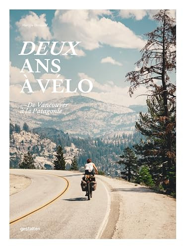 Deux ans à vélo (French Edition) by gestalten, Martijn Doolaard, 9783967040531