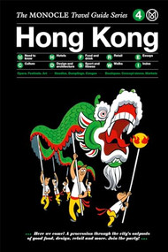 The Monocle Travel Guide to Hong Kong (Updated Version) by Monocle, 9783899558760