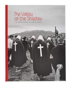 The Valley of the Shadow (The Photography of Miron Zownir) by Miron Zownir, 9783899553154