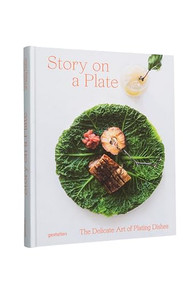 Story On A Plate by gestalten, Rebecca Flint Marx, 9783899559873