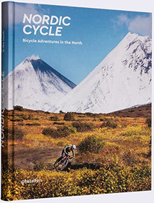 Nordic Cycle (Bicycle Adventures in the North) by gestalten, Tobias Woggon, Markus Sämmer, Philip Ruopp, 9783899558630