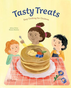 Tasty Treats (Easy Cooking for Children) by Little Gestalten, Adina Chitu, Elenia Beretta, 9783899551488
