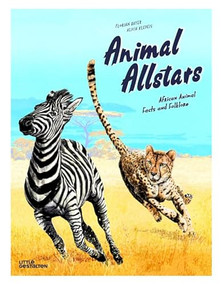 Animal Allstars (African Animals Facts and Folklore) by Alicia Klepeis, Florian Bayer, 9783899557824