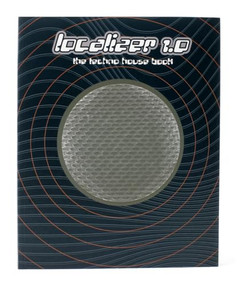 Localizer 1.0 (The Techno-house book) by Gestalten, Chromapark e.V., 9783931126001