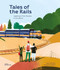 Tales of the Rails (Legendary Train Routes of the World) by Ryan Johnson, Nathaniel Adams, Little Gestalten, 9783899558456