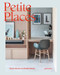 Petite Places (Clever Interiors for Humble Homes) by Gestalten, Tessa Pearson, 9783899559538