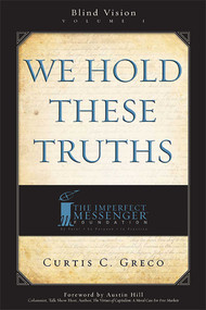 We Hold These Truths (2nd Edition) by Curtis Greco, 9781599321929