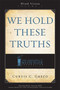 We Hold These Truths (2nd Edition) by Curtis Greco, 9781599321929