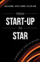 From Start-Up To Star (20 Secrets To Start-Up Success) by Ken Kuang, Joyce Zhang, Eileen Han, 9781599325101