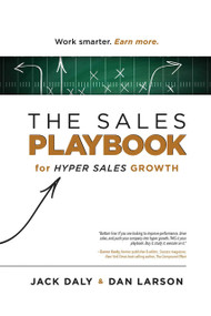The Sales Playbook (for Hyper Sales Growth) by Jack Daly, Dan Larson, 9781599326412