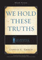 We Hold These Truths (2nd Edition) - 9781599321691 by Curtis Greco