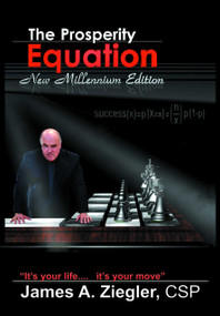 The Prosperity Equation by James A Ziegler, 9781599320175