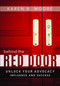 Behind The Red Door (Unlock Your Advocacy Influence And Success) by Karen B. Moore, 9781599326603