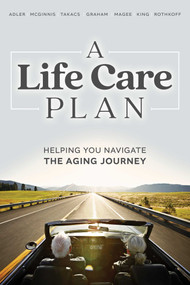 A Life Care Plan (Helping You Navigate The Aging Journey) by Barbara McGinnis, 9781642255225