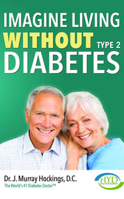 Imagine Living Without Type Two Diabetes (Revised & Updated) by J. Murray Hockings, 9781642252064
