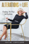 Alterations in Life (Finding My Way in Fashion) by Fotini Copeland, 9781642251210