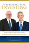 Transformational Investing (How To Have More for What Matters Through a Transformational Approach to Investing) by Tom Halvorson, J. Richard Coe, 9781599329116