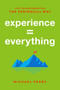 Experience = Everything (Life Transformation The Springhill Way) by Michael Perry, 9781599329246