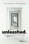 Unleashed (Harnessing the Power of Liminal Space) by Rick Simmons, Amy Simmons, 9781950863136