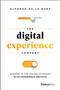 The Digital Experience Company (Winning in the Digital Economy with Experience Insights) by Alfonso de la Nuez, 9781946633996