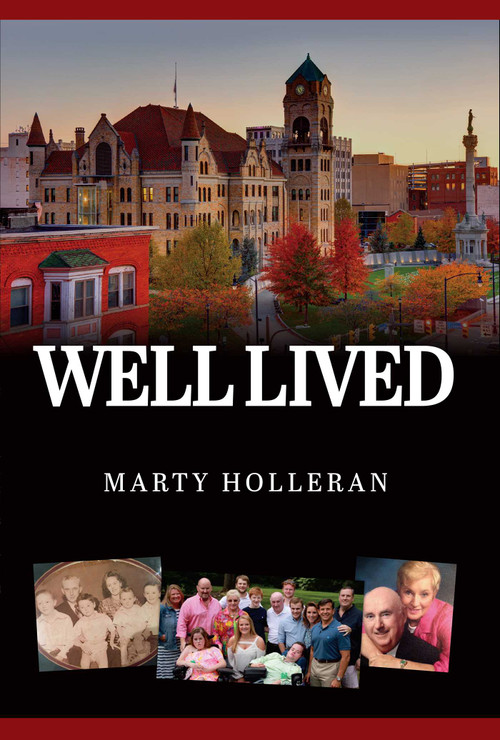 Well Lived by Marty Holleran, 9781599329307