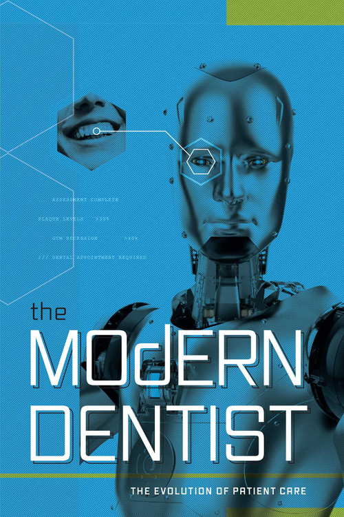 The Modern Dentist (The Evolution Of Patient Care) by Jeff D. Dworak, 9781599329901