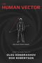 The Human Vector (Pivot To Profitability) by Oleg Kondrashov, Rod Robertson, 9781642251531