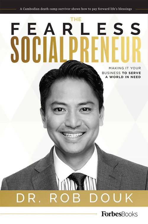 The Fearless Socialpreneur (Making It Your Business to Serve a World in Need) by Rob Douk, 9781946633033