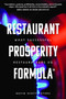 Restaurant Prosperity Formula™ (What Successful Restaurateurs Do) by David Scott Peters, 9781642250398