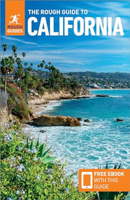 The Rough Guide to California: Travel Guide with eBook by Rough Guides, 9781839058592