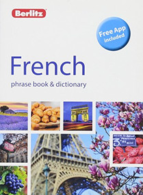 Berlitz Phrase Book & Dictionary French (Bilingual dictionary) by Berlitz Publishing, 9781780044859