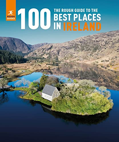The Rough Guide to the 100 Best Places in Ireland by Rough Guides, 9781839058509