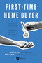 First-Time Home Buyer (The Complete Playbook to Avoiding Rookie Mistakes) by Scott Trench, Mindy Jensen, 9780997584783