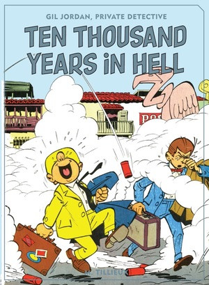 Ten Thousand Years In Hell by M. Tillieux, 9781683960300