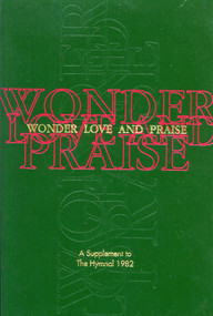 Wonder, Love, and Praise Pew Edition (A Supplement to The Hymnal 1982) by Church Publishing Incorporated, 9780898692266