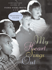 My Heart Sings Out - Teacher's Edition by Fiona Vidal-White, Church Publishing Incorporated, 9780898695014