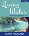 Living Water (Baptism as a Way of Life) by Klara Tammany, 9781640654594