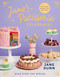 Jane's Patisserie Celebrate! (Bake Every Day Special) by Jane Dunn, 9781728291833