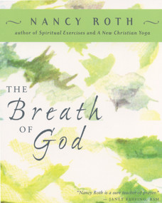 The Breath of God by Nancy Roth, 9781596270329