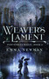 Weaver's Lament (Industrial Magic Book 2) by Emma Newman, 9780765394118