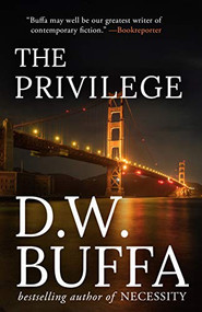 The Privilege by D.W. Buffa, 9781957957432