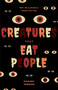 Creatures That Eat People (Why Wild Animals Might Eat You (Man Eater Survival Skills, Lion & Tiger Attacks and Behavior, Interest in Wildlife)) by Richard Freeman, 9781684813711