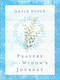Prayers for a Widow's Journey by Gayle Roper, 9780736988940